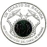 1/4 бальбоа 2016, 100 лет строительству Панамского канала [Панама]